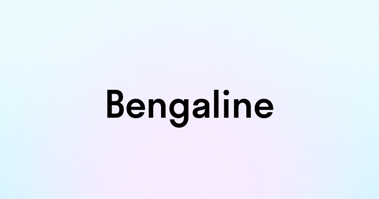 Bengaline