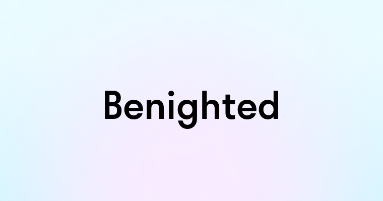 Benighted