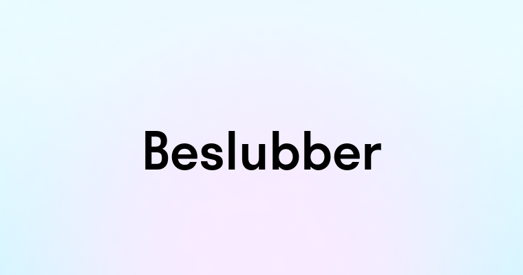 Beslubber