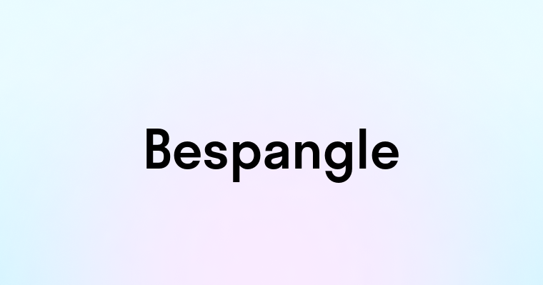 Bespangle