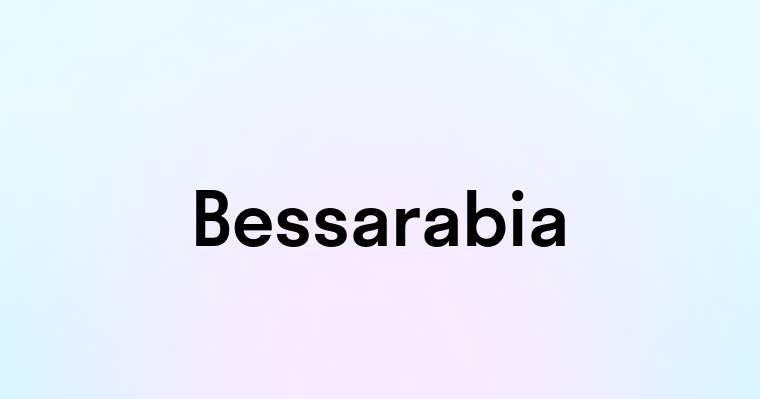 Bessarabia