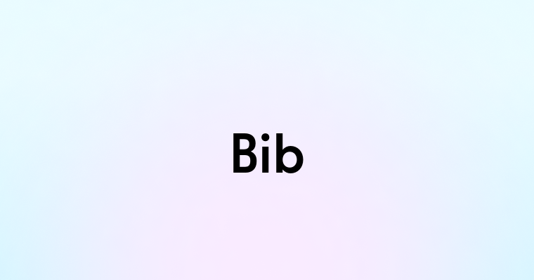 Bib