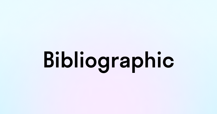 Bibliographic