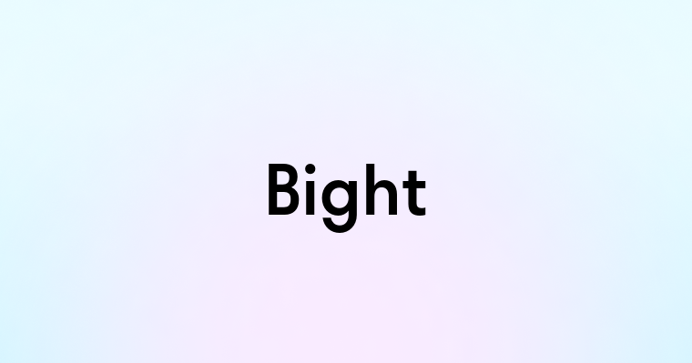 Bight