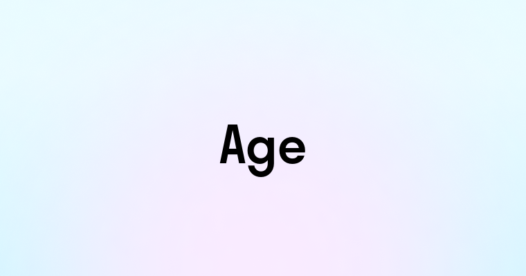 Age