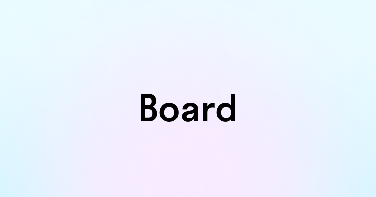 Board