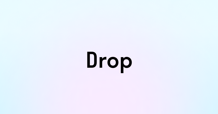 The drop перевод