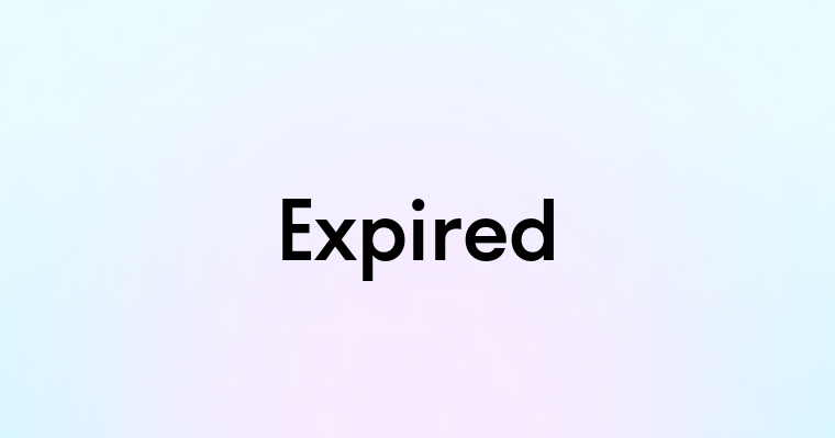 Expired