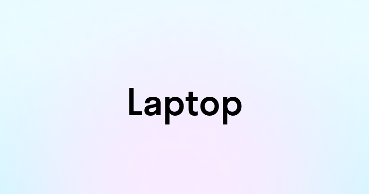 Laptop