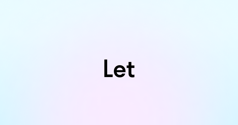 Let