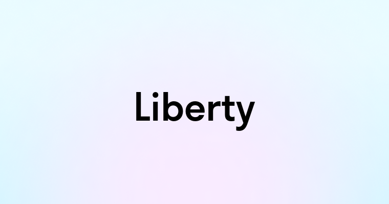 Liberty