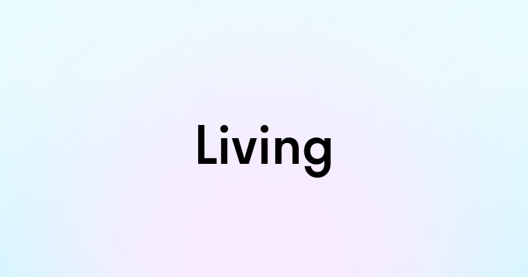 Living