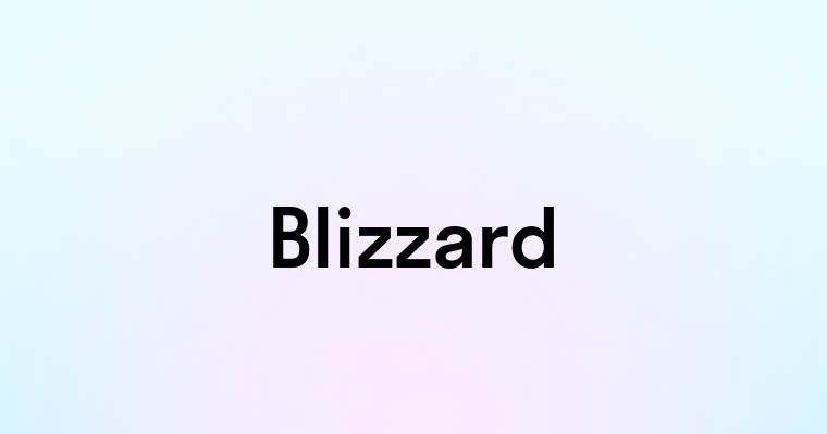 Blizzard