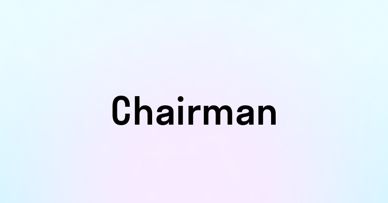 Chairman