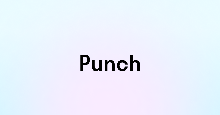 Punch