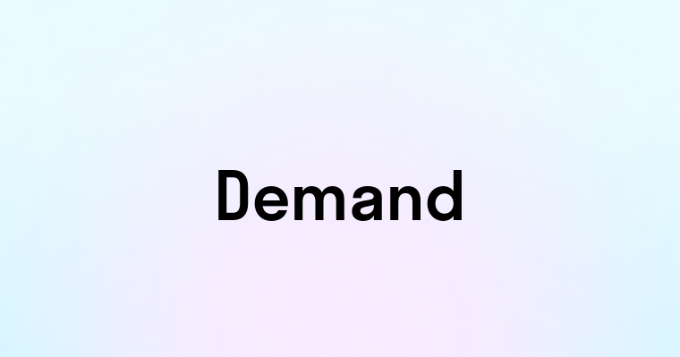 Demand