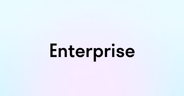 Enterprise