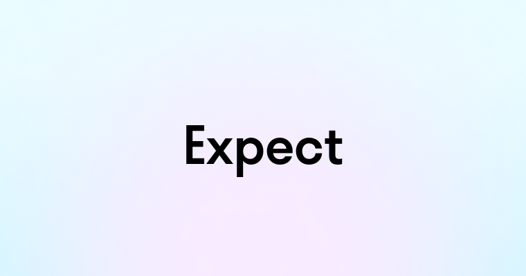 Expect