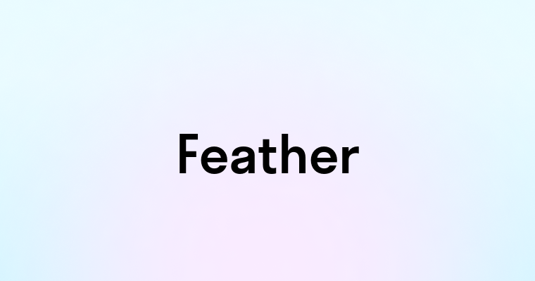 Feather