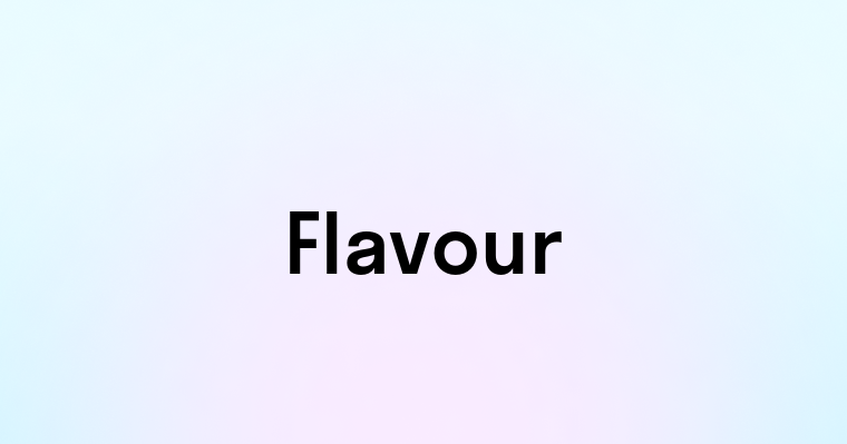 Flavour