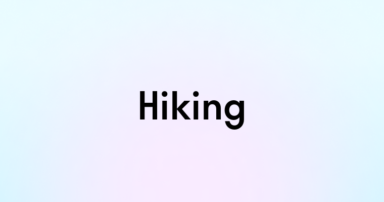 Hiking