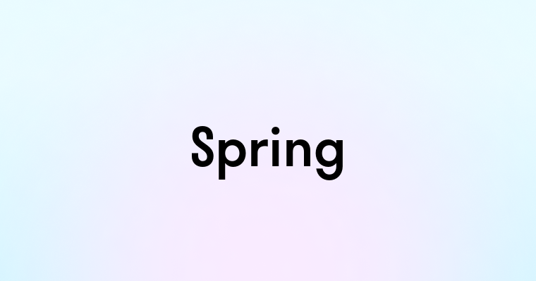 Spring