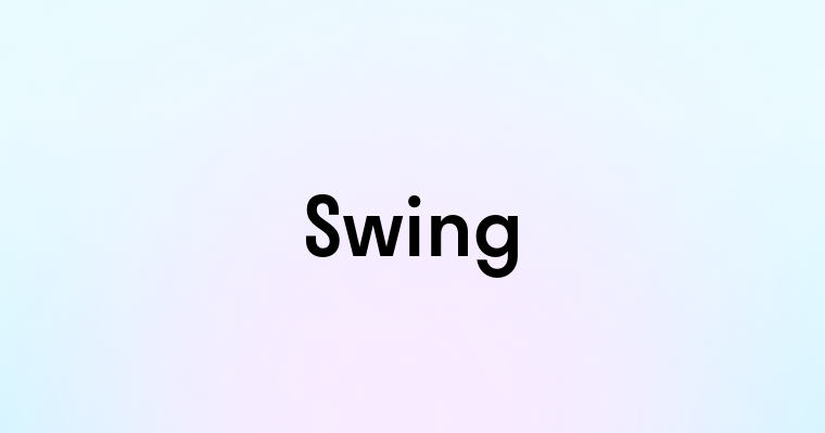 Swing