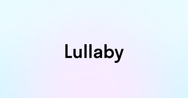 Lullaby