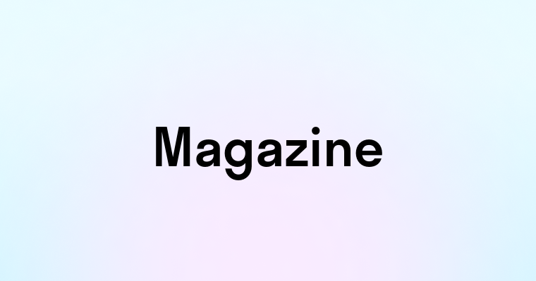 Magazine