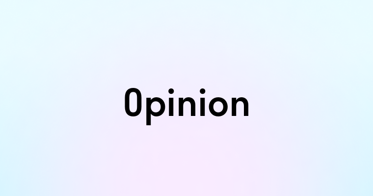 Opinion