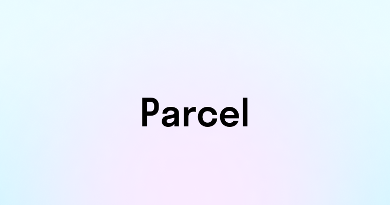 Parcel