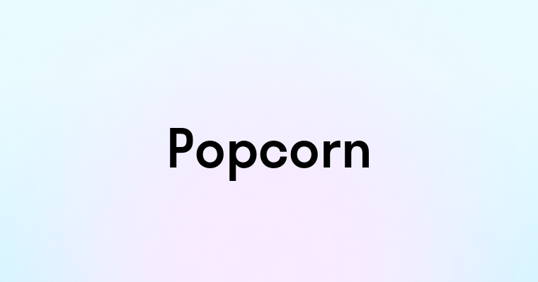 Popcorn