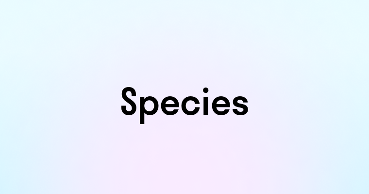 Species