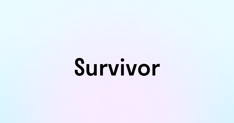 Survivor