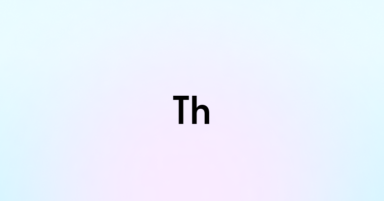 Th