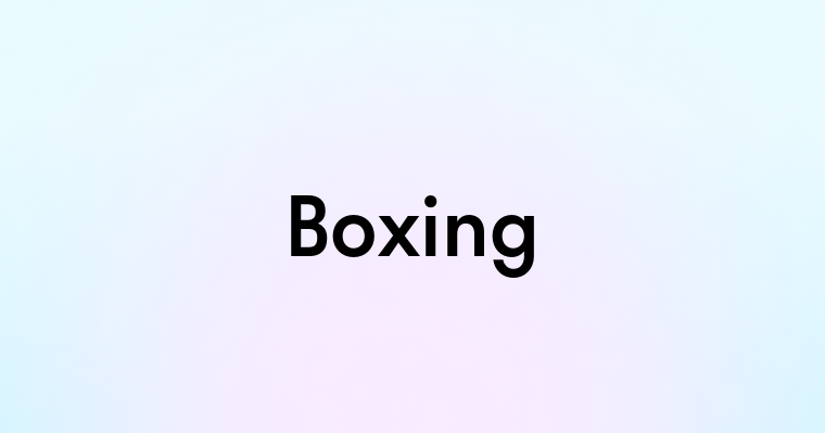 Boxing