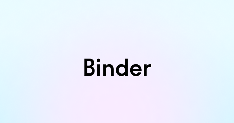 Binder