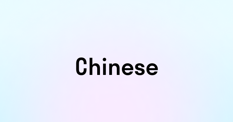 Chinese