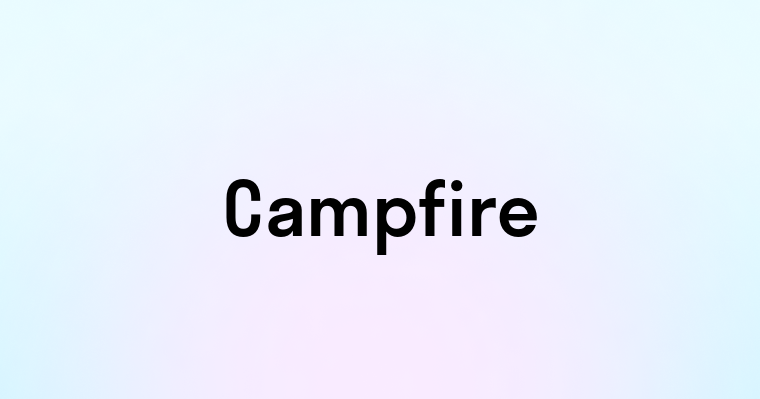 Campfire