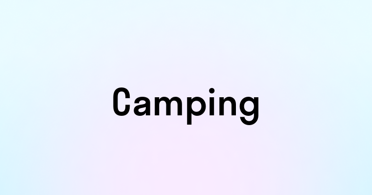 Camping