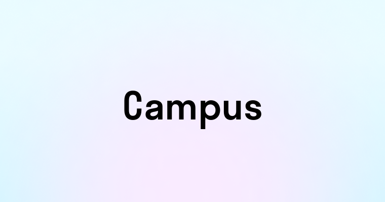 Campus