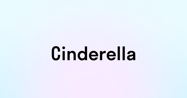 Cinderella