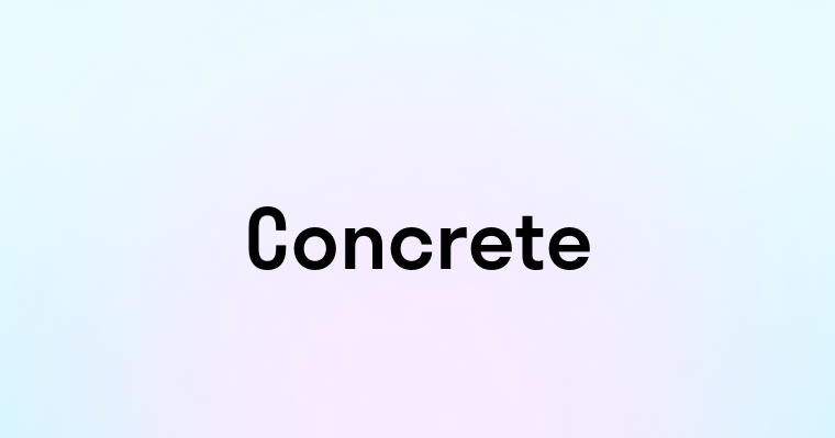 Concrete