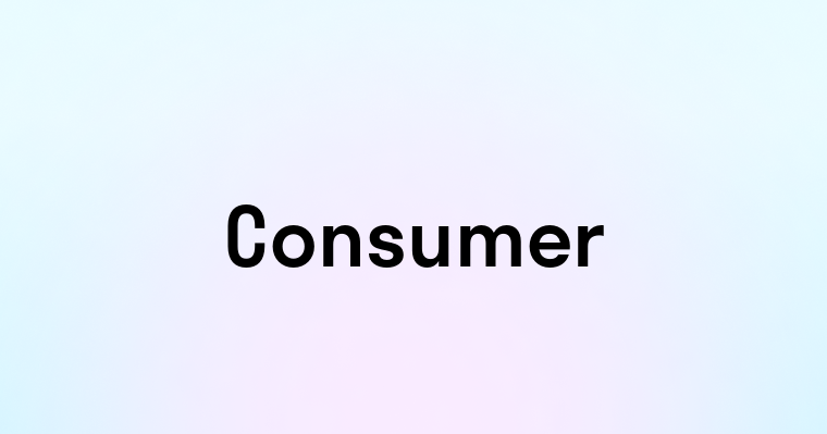 Consumer