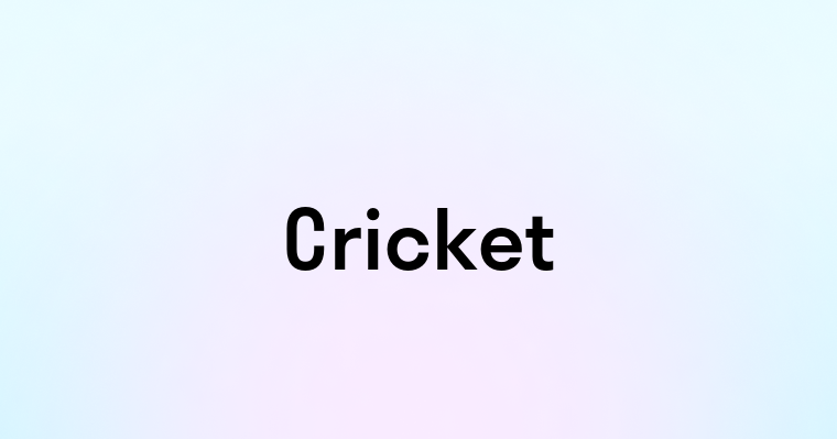 Cricket