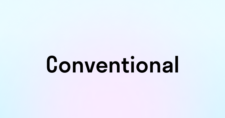 Conventional