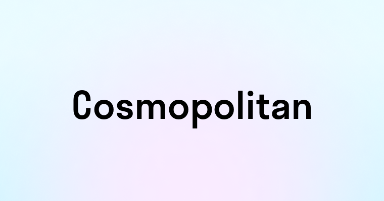 Cosmopolitan