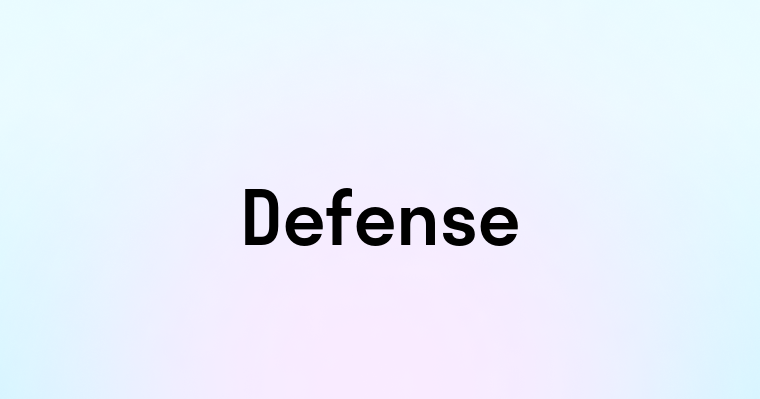 Defense