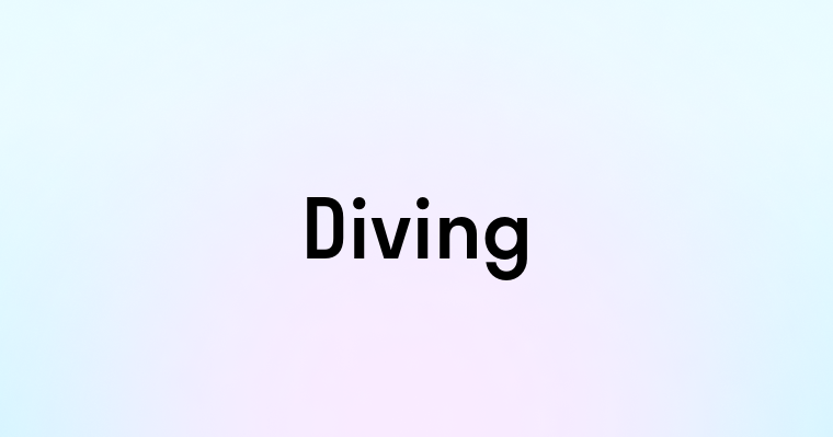 Diving