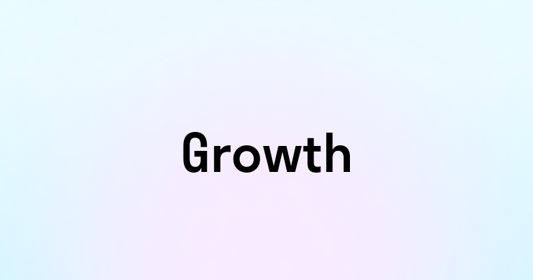 Growth